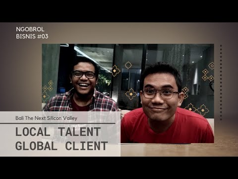 Ngobrol Bisnis #03 – Bali The Next Silicon Valley W/ Korniawan Prabowo ...